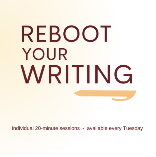 Graduate Students' Association GSA reboot your writing